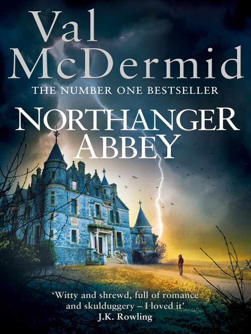 Title details for Northanger Abbey by Val McDermid - Wait list